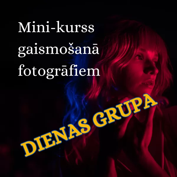 Mini-kurss. DIENAS GRUPA